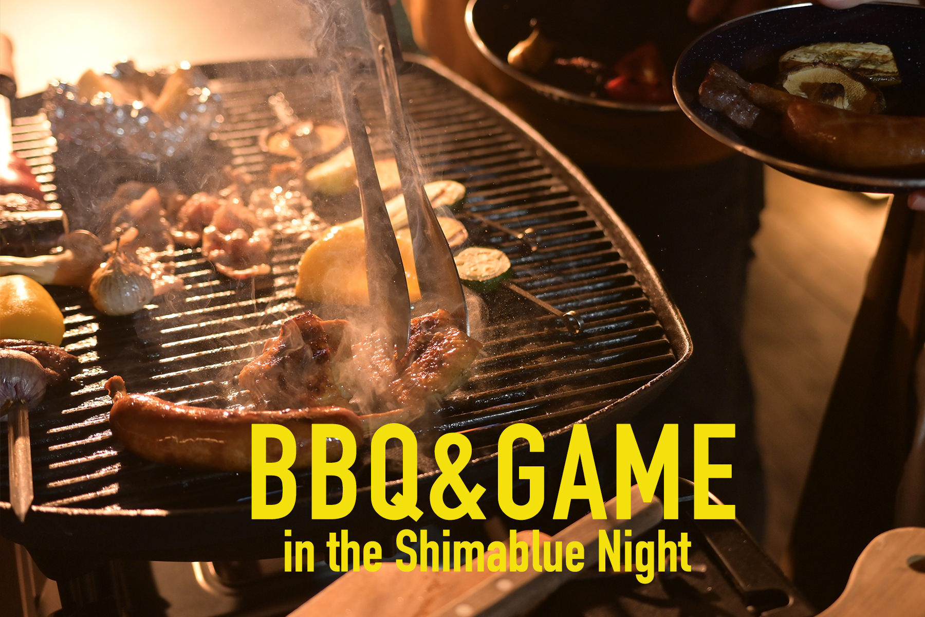 BBQ&GAME in the Shimablue Night